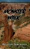 [Lacey Fitzpatrick and Sam Firecloud 24] • Monster Walk (A Lacey Fitzpatrick and Sam Firecloud Mystery Book 24)